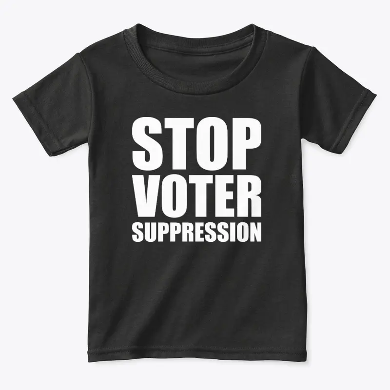 Stop Voter Suppression T-Shirt