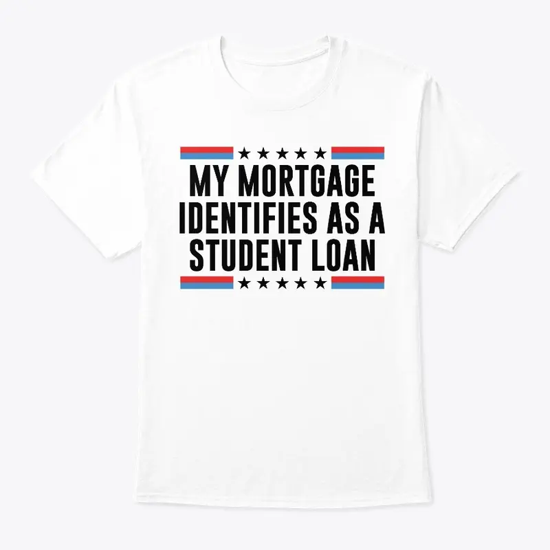 My Mortgage Identifies As Student Loan 