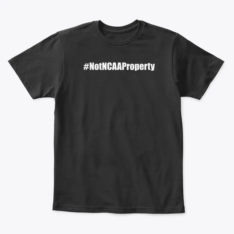 #NotNCAAProperty