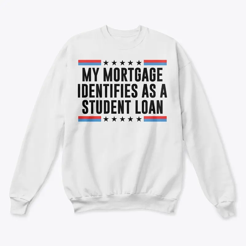 My Mortgage Identifies As Student Loan 