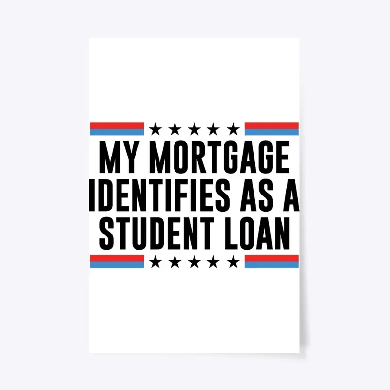 My Mortgage Identifies As Student Loan 