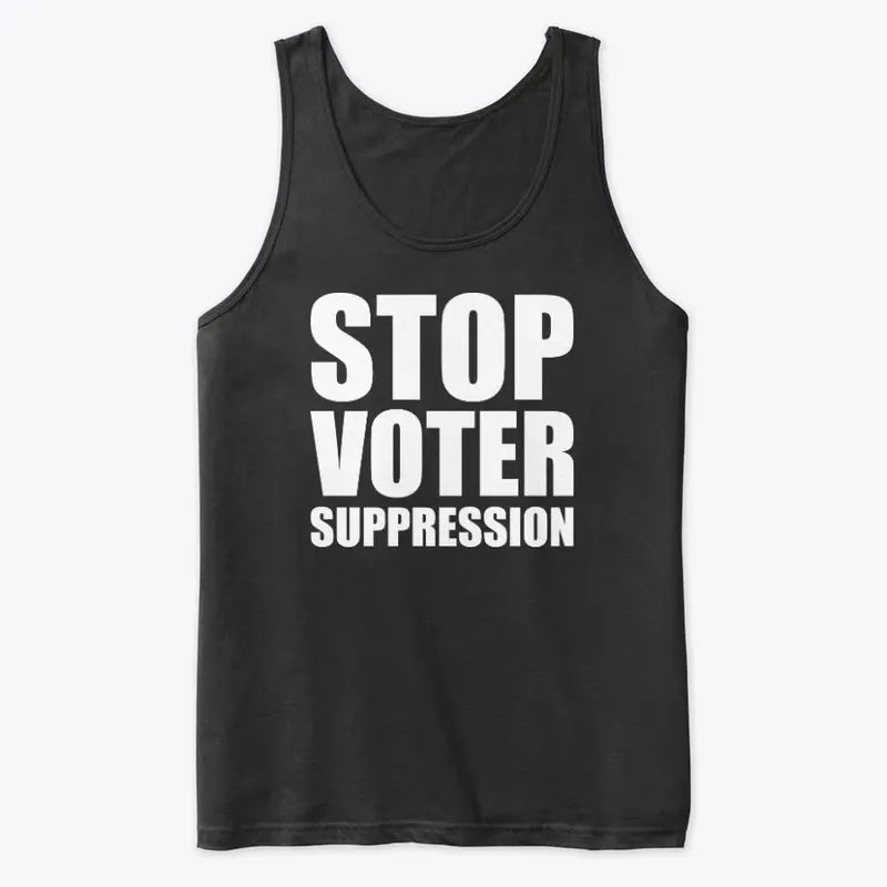 Stop Voter Suppression T-Shirt